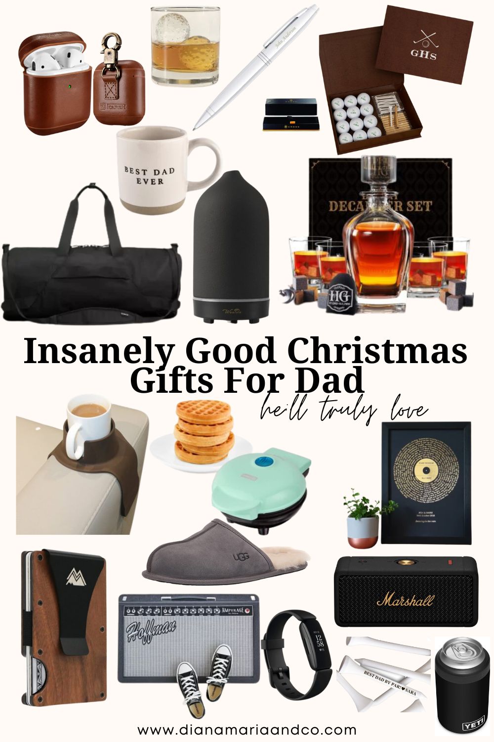 Insanely Good Christmas Gifts For Dad - Diana Maria & Co